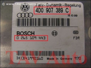 ESP Steuergeraet Audi 4D0907389C Bosch 0265109443 << N54