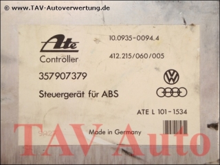 ABS Steuergeraet VW 357907379 Ate 10.0935-0094.4 412.215/060/005