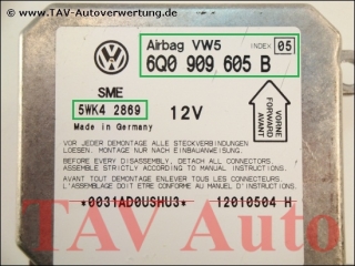Airbag VW5 Steuergeraet VW 6Q0909605B Siemens 5WK42869 Index 05