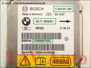 Airbag Steuergeraet BMW 65.77-6905491 Bosch 0285001368 31690549100U MRSZ3 D3