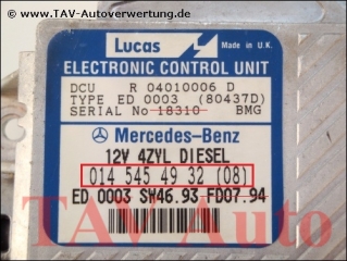DCU Engine control unit Mercedes A 014-545-49-32 [08] Lucas R-04010006-D ED-0003 (80437D)