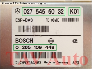 ESP+BAS Control unit Mercedes A 027-545-60-32 K01 Bosch 0-265-109-449
